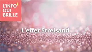Miniature : L’effet Streisand