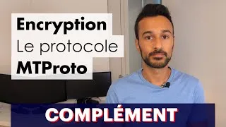 Miniature : Complément : Le protocole MTProto (comment Telegram sécurise les messages)