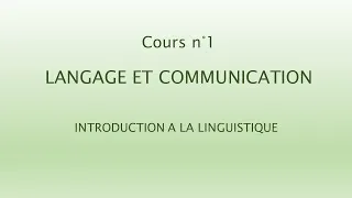 Miniature : #1 - Cours numéro 1 - LANGAGE ET COMMUNICATION