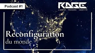 Miniature : Rage Culture Podcast #1 Reconfiguration du monde