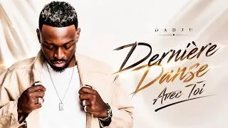 Miniature : DADJU-Dernière Danse Avec Toi (Clip Officel)