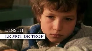 Miniature : L'INSTIT : Le mot de trop