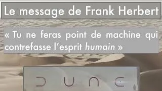 Miniature : Le message de Frank Herbert contre l’I.A. dans « Dune » - Non à l'intelligence artificielle !