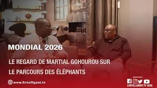 Miniature : LES ENTRETIENS - Mondial 2026 : Le regard de Martial Gohourou sur le parcours des Éléphants