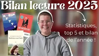 Miniature : BILAN LECTURE 2025 : TOP 5 de mes meilleures lectures + statistiques de lecture