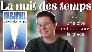 Miniature : #88 J'AI LU La nuit des temps - René Barjavel