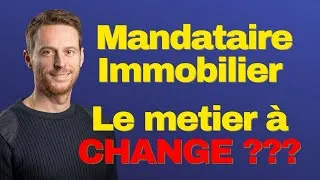 Miniature : Mandataire immobilier, le métier évolue 