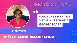 Miniature : Joëlle ANDRIANARIJAONA - Nos jeunes méritent qu’on investisse à Madagascar !