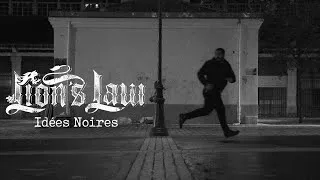 Miniature : Lion's Law - Idées Noires (Official Videoclip)