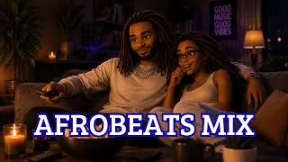 Miniature : Mix Session Afrobeats 2026 Pure Good Vibes {Magixx, Melvitto, Wizkid, Fola, Fave, Omah Lay and more}