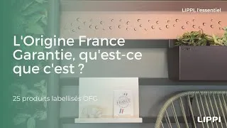 Miniature : L'Origine France Garantie, qu'est-ce que c'est ?