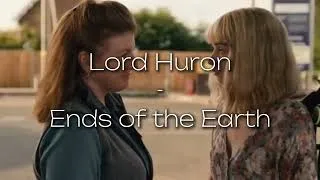 Miniature : Lord Huron - Ends of the Earth (Traduction Française)
