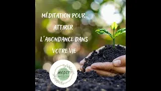 Miniature : Méditation pour attirer l'abondance dans votre vie