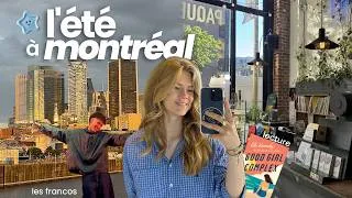 Miniature : PROFITER DE MONTRÉAL EN ÉTÉ | une semaine dans mon quotidien au Québec ✨