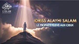 Miniature : L’Histoire du Prophète Idriss عليه السلام | Le Prophète Élevé aux Cieux