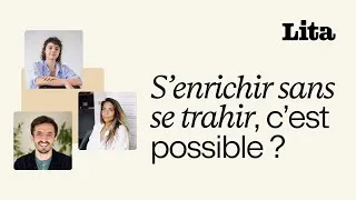 Miniature : S'enrichir sans se trahir, c'est possible ?