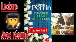 Miniature : 1-  Changer l'eau des fleurs de Valérie Perrin livre audio chapitre 1+ 2