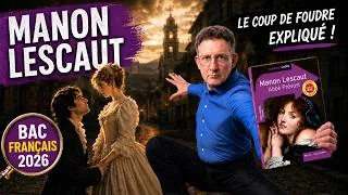 Miniature : Manon Lescaut : le coup de foudre expliqué | Oral Bac Français 2026