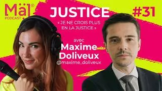 Miniature : Majpodcast #31 - « Je ne crois plus en la Justice »