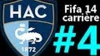 Miniature : Fifa 14 : Carrière HAC #4
