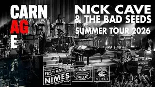 Miniature : NICK CAVE & THE BAD SEEDS - CARNAGE - Festival NIMES - 14.07.2026 