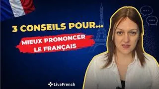 Miniature : Prononciation française : 3 conseils pour progresser à tout âge