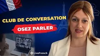 Miniature : Pourquoi le Club de conversation de Live French change votre façon d'apprendre le français? - NL 2
