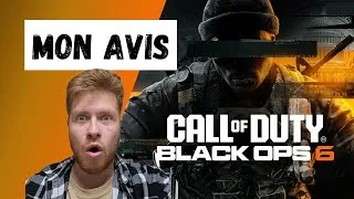Miniature : CALL OF DUTY BLACK OPS 6 : Mon Avis après 1 Mois - LE MEILLEUR CALL OF ?