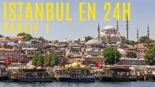 Miniature : Une journée à Istanbul : 24h à la découverte de la culture turque | partie 1/2
