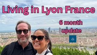 Miniature : 6 Months Living in Lyon, France: What We Wish We Knew Before Moving | American Expat Life