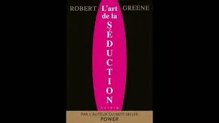 Miniature : L'art De La Séduction   Robert Greene PART 2 / 2