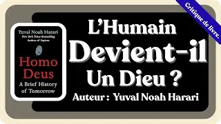 Miniature : Homo Deus – L’Humain Est-il en Train d’Évoluer en Dieu ?