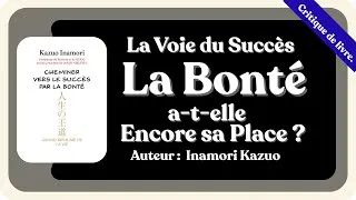 Miniature : La Voie du Succès – Être Une Bonne Personne A-t-il Encore Sa Place Dans Un Monde Opportuniste ?