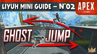 Miniature : LES GHOST JUMPS - LMG n°2【 APEX LEGENDS 】|| Liyuh mini guides ||