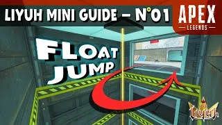 Miniature : LE FLOAT JUMP - LMG n°1【 APEX LEGENDS 】|| Liyuh mini guides ||