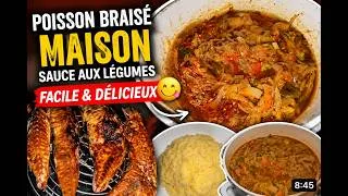 Miniature : POISSON BRAISÉ MAISON À LA SAUCE AUX LÉGUMES | RECETTE FACILE ET DÉLICIEUSE