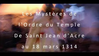 Miniature : 03 - Les Templiers :  De Saint Jean Acre au 18 mars 1314