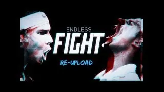 Miniature : Rafael Nadal vs Novak Djokovic - Endless Fight - Re-upload ᴴᴰ