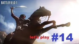 Miniature : Let's play Battlefield 1 FR épisode 14 facecam