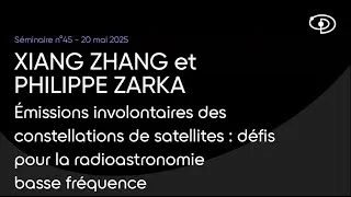 Miniature : Séminaire n°45 : Les défis des émissions involontaires des constellations de satellites