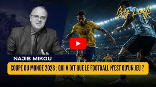 Miniature : Coupe du Monde 2026 : qui a dit que le football n'est qu'un jeu ? et dans un ton péjoratif en plus