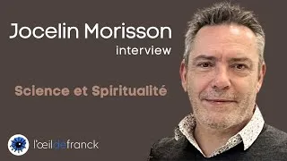 Miniature : Jocelin Morisson interview: son parcours, de la science vers la spiritualité ...