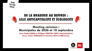 Miniature : Municipales 2026 - NPA-A / L'Offensive - Meeting commun avec Philippe Poutou