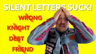 Miniature : I Don't Understand Silent Letters