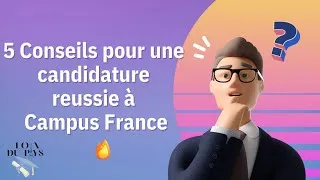 Miniature : 5 conseils pour réussir la première partie de la procédure Campus France.