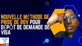 Miniature : La nouvelle méthode de prise de rendez-vous en ligne pour un dépôt de demande de Visa