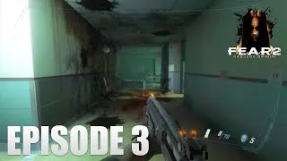 Miniature : F.E.A.R. 2 : LE RETOUR DES REPLICA ! - Episode 3
