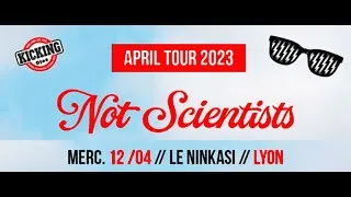 Miniature : NOT SCIENTISTS Live @Ninkasi Kafé - Lyon (France) - 12 avril 2023