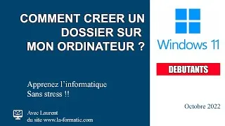 Miniature : Comment créer un dossier sur mon ordinateur avec Windows 11