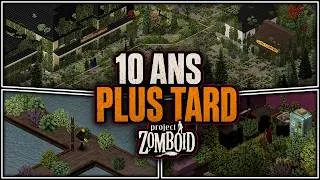 Miniature : J'ai survécu 10 ANS plus tard sur Project Zomboid - Narratif
